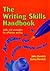 The Writing Skills Handbook - skills and strategies for effective writing