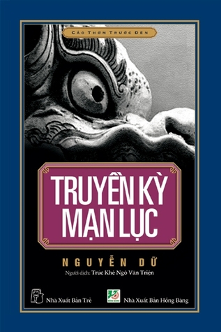 Truyền kỳ mạn lục (Paperback)