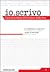 Io scrivo: corso di scrittura del Corriere della Sera - Vol. 8