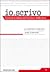 Io scrivo: corso di scrittura del Corriere della Sera - Vol. 9