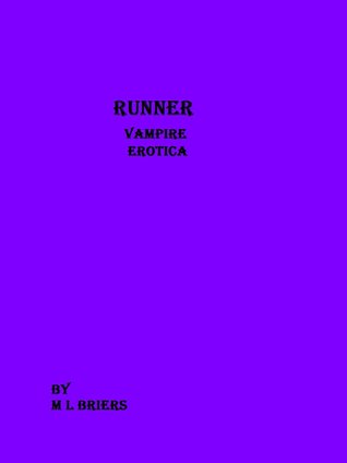 Runner (Vampire Erotica)