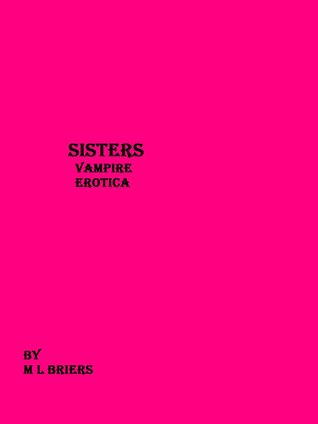 Sisters (Vampire Erotica)