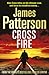 Cross Fire (Alex Cross, #17)