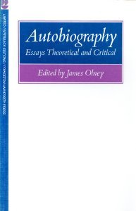 Autobiography: Essays Theoretical and Critical (Paperback)