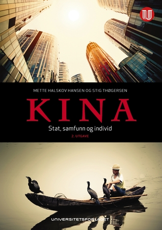 Kina: Stat, samfunn og individ (Paperback)