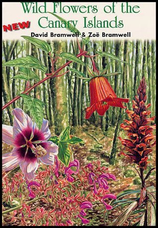 Wild flowers of the Canary Islands (Hardcover)