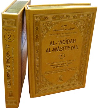Commentary on Shaikh Al Islam Ibn Taymiyyah's Al-'Aqidah Al-Wasitiyyah