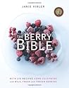 The Berry Bible: ...