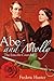 Abe and Molly: The Lincoln Courtship