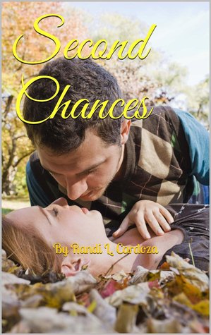 Second Chances (Kindle Edition)