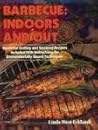 Barbecue: indoors and out
