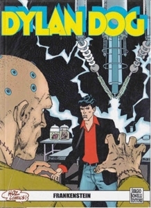 Dylan Dog n. 22: Frankenstein/Sonsuzluktan Gelen Dehşet (Paperback)