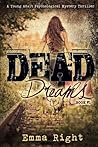 Dead Dreams by Emma Right