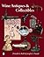 Wine Antiques Collectibles