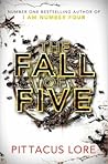 The Fall of Five by Pittacus Lore