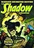 The Golden Master / Death's Bright Finger / Reign of Terror (The Shadow, #75)