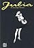 Julia (Bir Kriminoloğun Maceraları Cilt, #1)