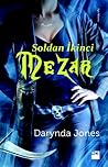 Soldan İkinci Mezar by Darynda Jones Soldan İkinci Mezar by Darynda Jones