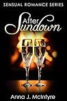 After Sundown by Anna J. McIntyre