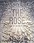 The Rose