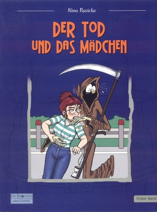 Der Tod und das Mädchen (Band #1)