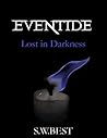 Eventide (Lost in...