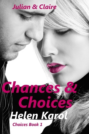 Chances & Choices (Choices #1)