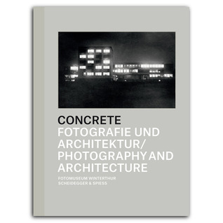 Concrete - Fotografie und Architektur (Unknown Binding)