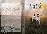 Caleb (Book #4 in THE WHITE OAKS SERIES)