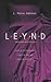 L.E.Y.N.D by L. Marie Adeline