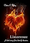 Limerence by Claire C. Riley