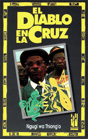 Portada de El diablo en la cruz, de Ngũgĩ wa Thiong'o