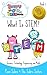 What Is STEM?