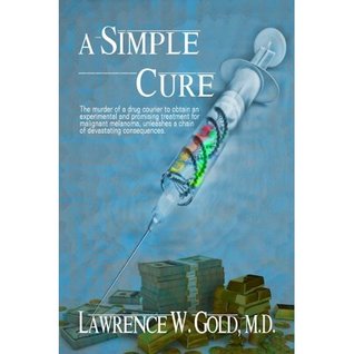 A Simple Cure (Kindle Edition)