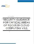 Security Guidance for Critical Areas of Focus in Cloud Computing V3.0