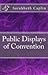 Public Displays of Convention