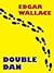 Double Dan