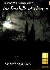 The Foothills of Heaven (Kindle Edition)