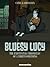 Bluesy Lucy - The Existential Chronicles of a Thirtysomething