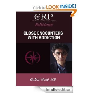 Close Encounters with Addiction