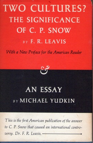 Two Cultures?  The Significance Of C.P. Snow