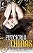 Precious Things
