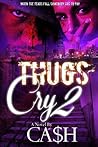 Thugs Cry 2