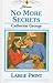 No More Secrets