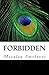 Forbidden by Micalea Smeltzer