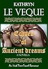 Echoes of Ancient Dreams Echoes of Ancient Dreams