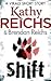 Shift by Kathy Reichs