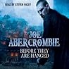 Before They Are Hanged by Joe Abercrombie