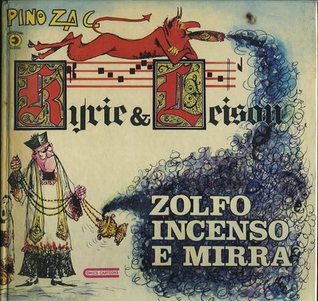 Kyrie & Leison: zolfo incenso e mirra (Hardcover)