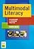 Multimodal Literacy: Resear...
